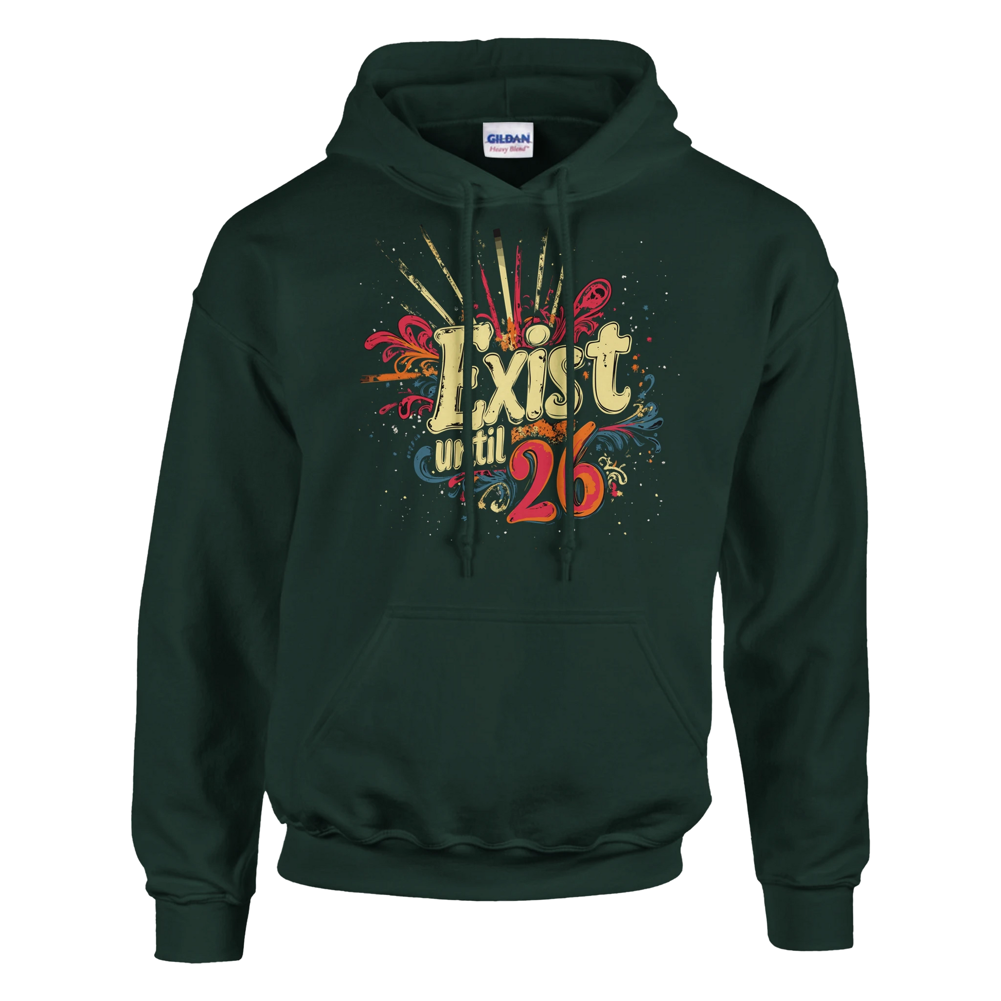 Exist Until 26 Film Crew Hoodie | Premium Film Production Apparel | Gildan® Forest Green