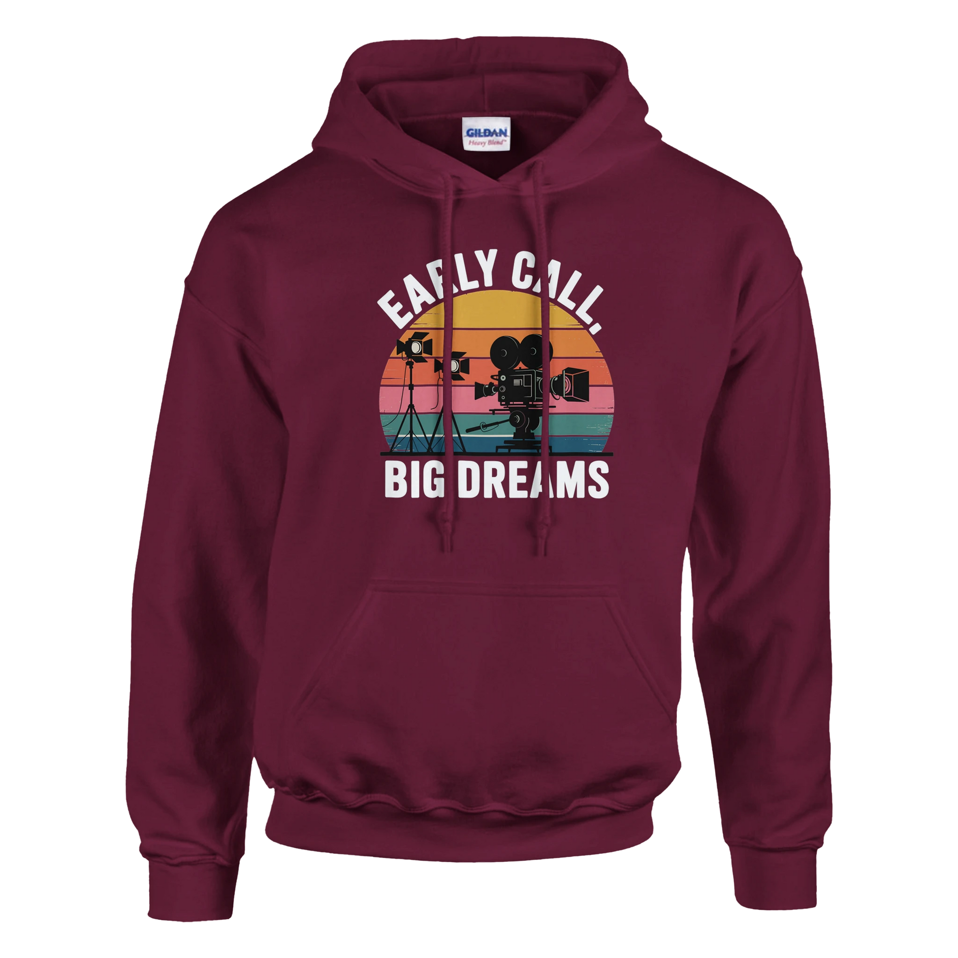 Early Call, Big Dreams Film Crew Hoodie | Premium Film Production Apparel | Gildan® Maroon