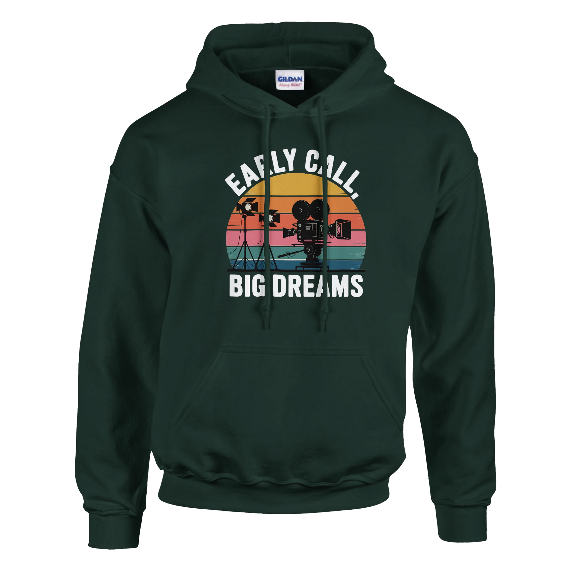 Early Call, Big Dreams Film Crew Hoodie | Premium Film Production Apparel | Gildan® Forest Green