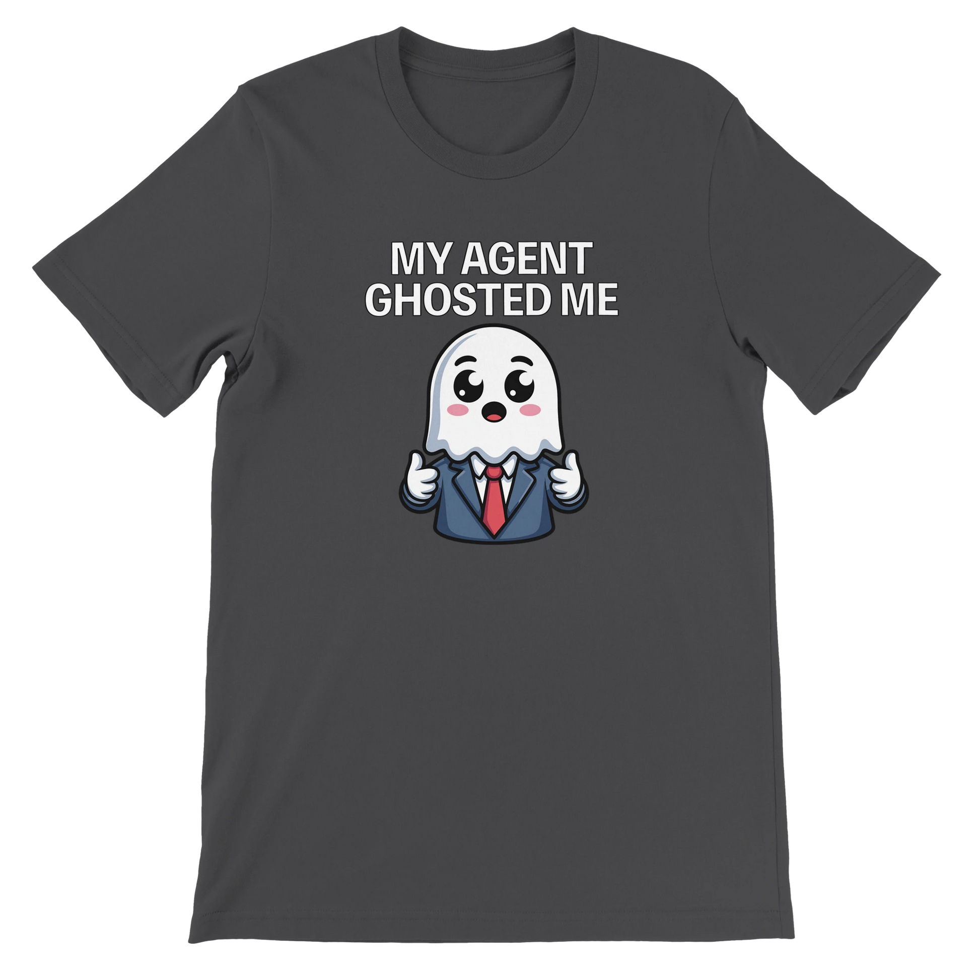 My Agent Ghosted Me Film Crew T-Shirt | Premium Film Production Apparel | Bella Canvas Dark Grey