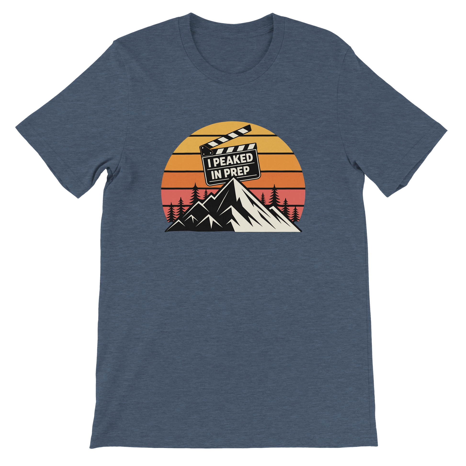 I Peaked In Prep Film Crew T-Shirt | Premium Film Production Apparel | Bella Canvas Heather Navy