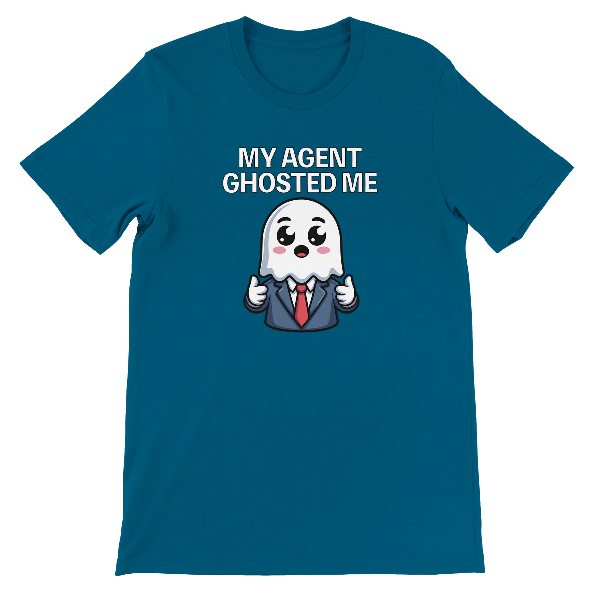 My Agent Ghosted Me Film Crew T-Shirt | Premium Film Production Apparel | Bella Canvas Deep Teal