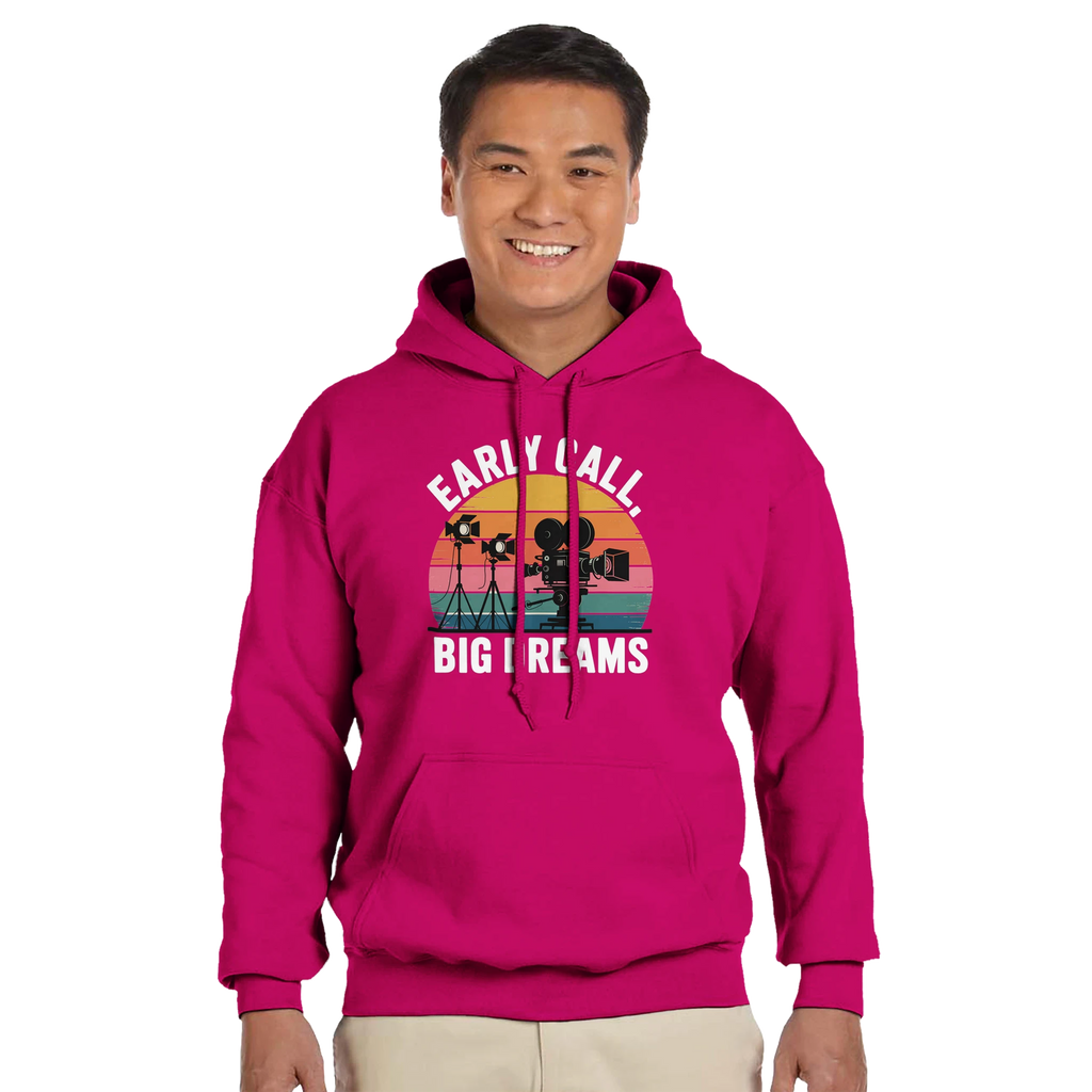Early Call, Big Dreams Film Crew Hoodie | Premium Film Production Apparel | Gildan®