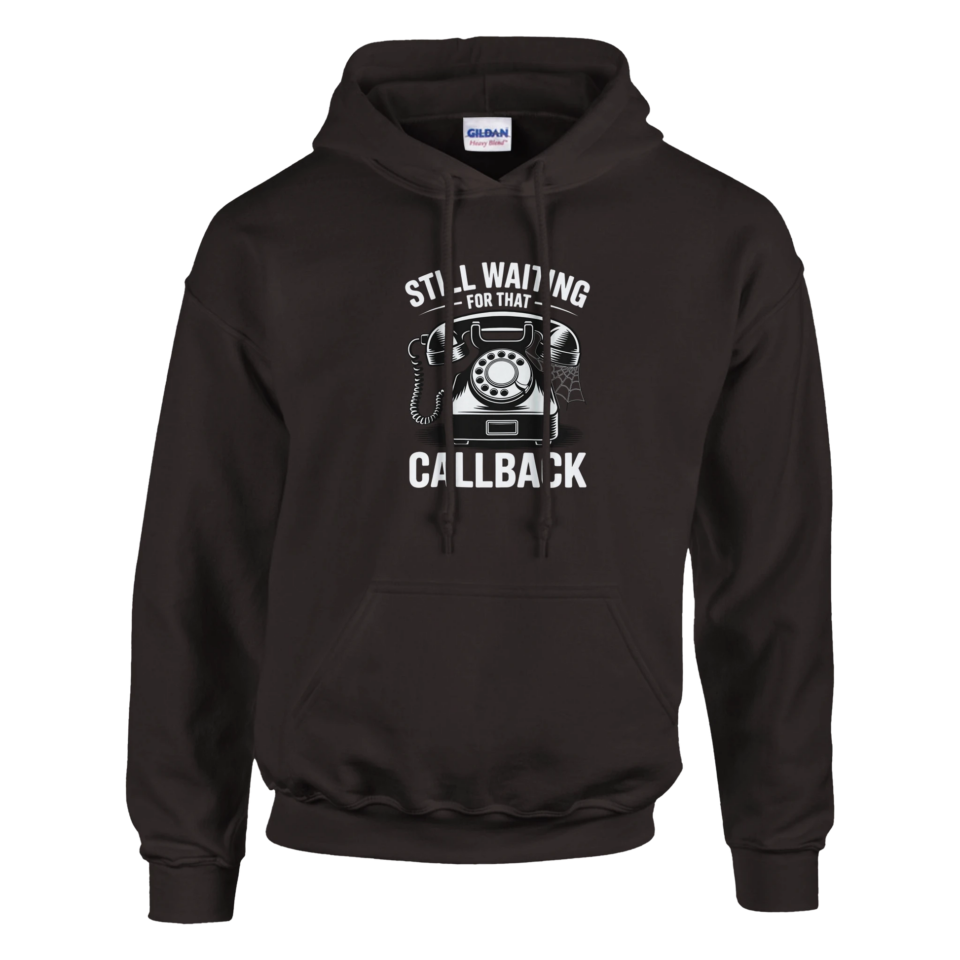 Still Waiting For That Callback Film Crew Hoodie | Premium Film Production Apparel | Gildan® Dark Chocolate