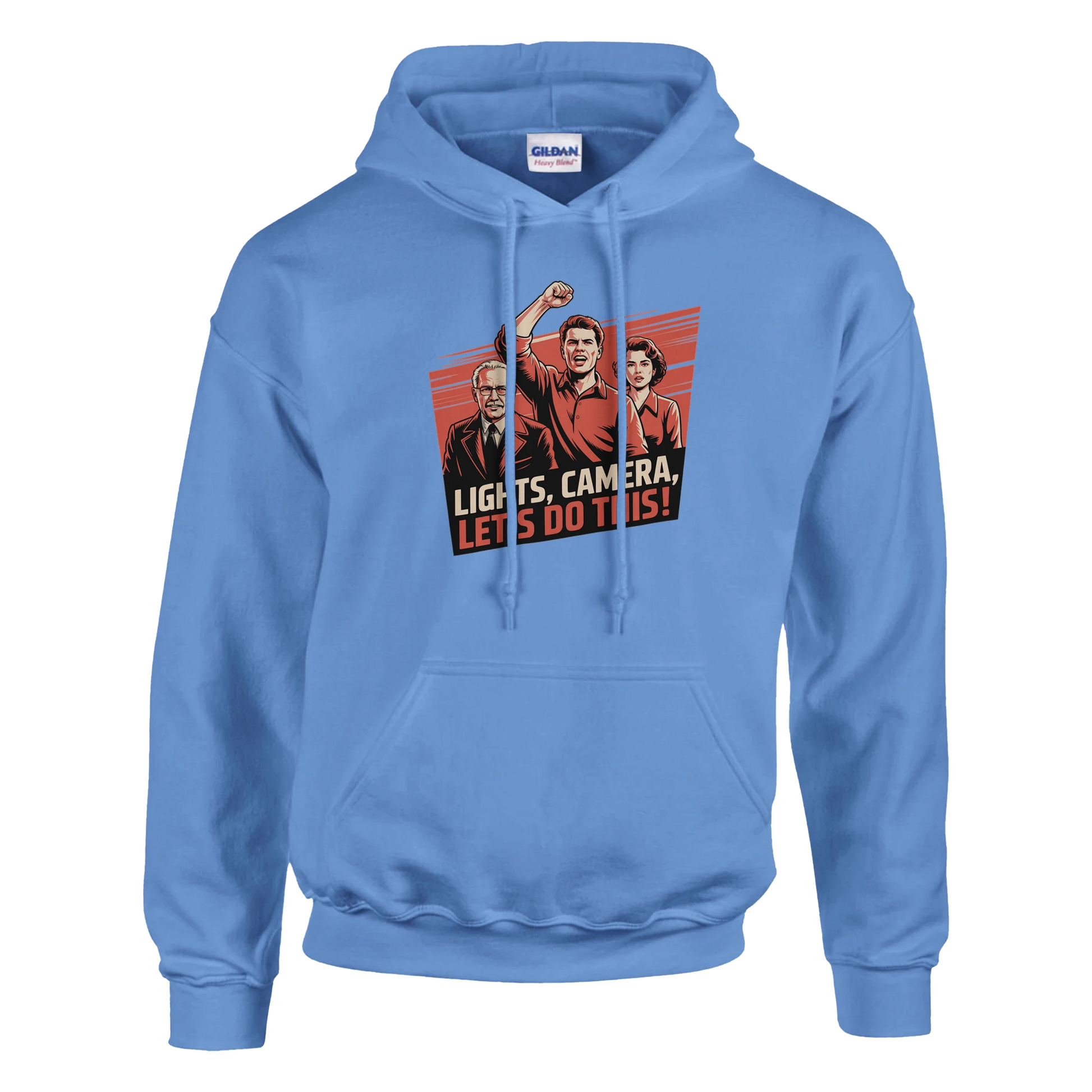 Lights, Camera, Let's Do This! Film Crew Hoodie | Premium Film Production Apparel | Gildan® Carolina Blue